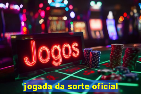 jogada da sorte oficial